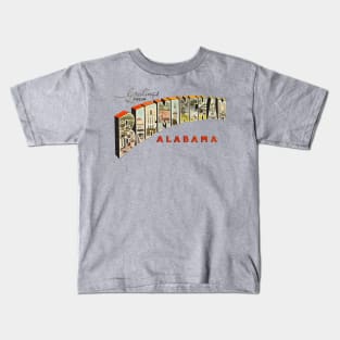 Greetings from Birmingham Alabama Kids T-Shirt